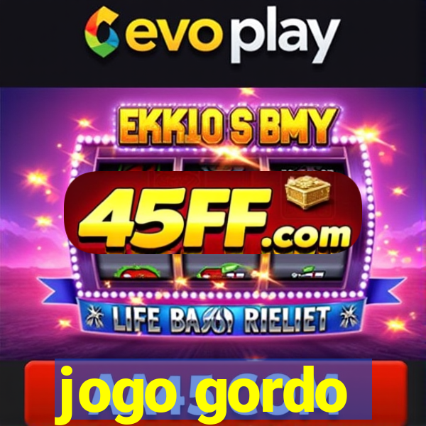 jogo gordo